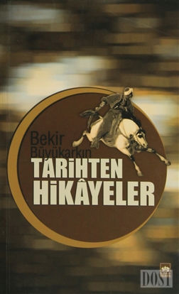 Tarihten Hikayeler